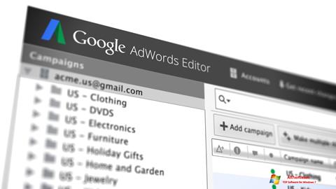 Screenshot AdWords Editor for Windows 7